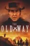Nonton The Old Way (2023)